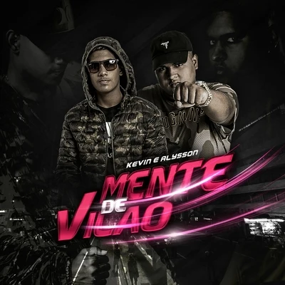 Mente de Vilão 專輯 MC Alysson/MC Dino/MC Loos/MC Pikiel/MC Shat