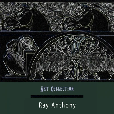 Ray Anthony Art Collection