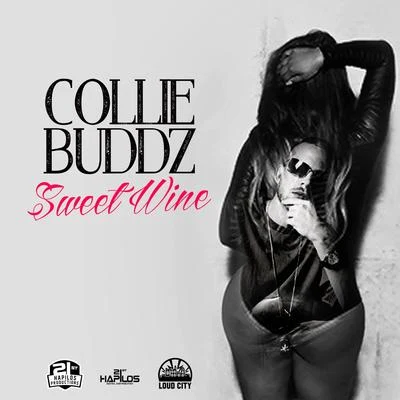 Collie Buddz Sweet Wine