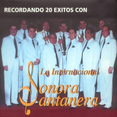 20 Exitos 专辑 Inspector/La Sonora Santanera