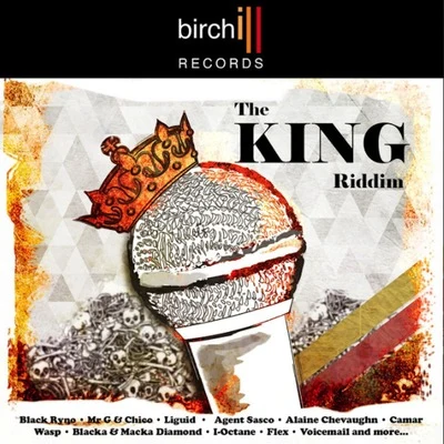 BirchillVershon The King Riddim