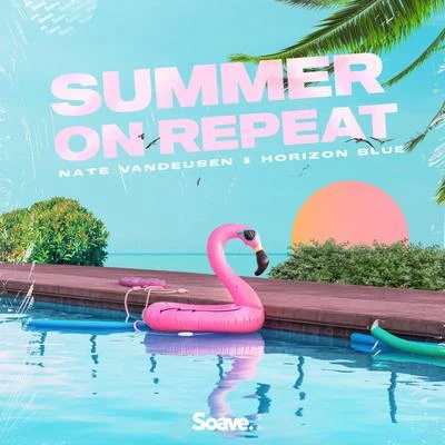 Summer On Repeat 专辑 Horizon Blue/Coulson/S3da