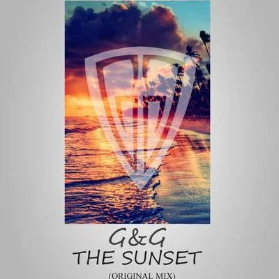 G&g The Sunset (Original Mix)