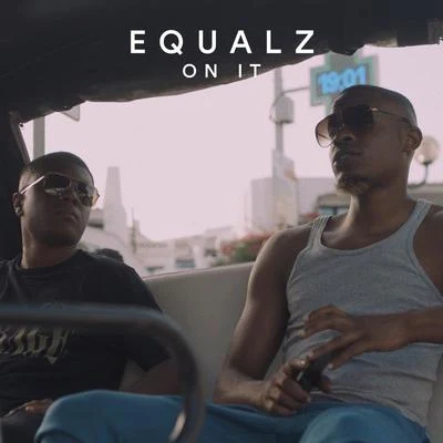 On It 專輯 Equalz/Cho/Architrackz