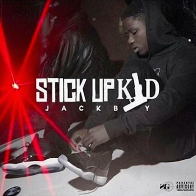 Stick Up Kid 專輯 Jackboy