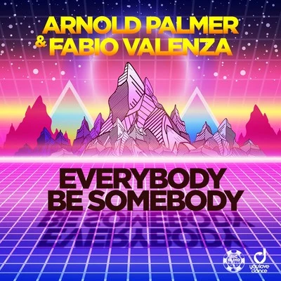 Everybody Be Somebody 专辑 Moti Special/Arnold Palmer