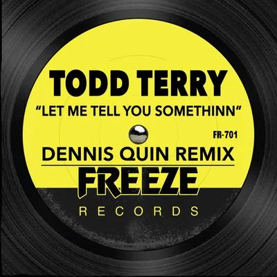 D.M.S. Let Me Tell You Somethinn (Dennis Quin Remix)