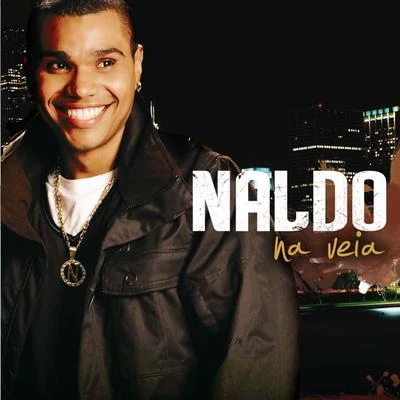 Na Veia 專輯 Naldo Benny