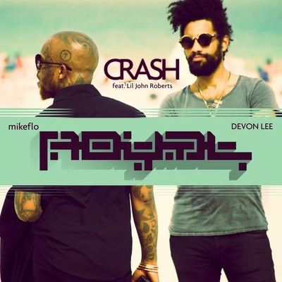 Crash 專輯 Royal