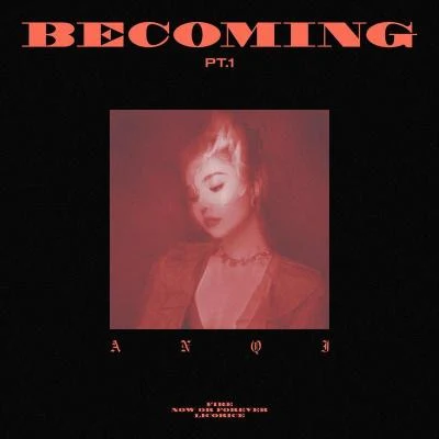 Becoming Pt.1 專輯 炎明熹 (Gigi Yim)/糖妹 (Kandy Wong)/安崎