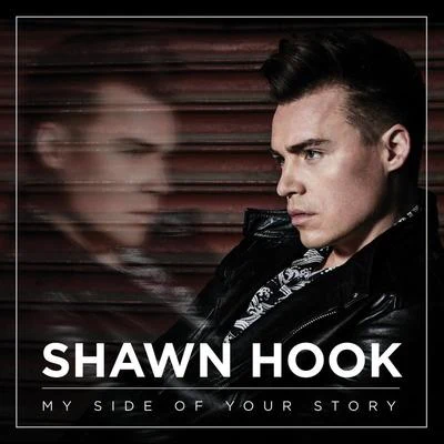 My Side of Your Story 專輯 Shawn Hook