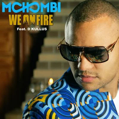 We on Fire 专辑 Duguneh/Mohombi