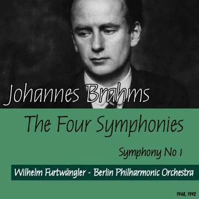 Johannes Brahms : The Four Symphonies - Symphony No1 (1948, 1952) 專輯 Berlin Philharmonic Orchestra