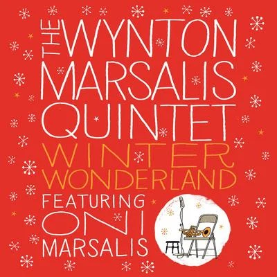 Winter Wonderland 专辑 Lincoln Center Jazz Orchestra/Wynton Marsalis