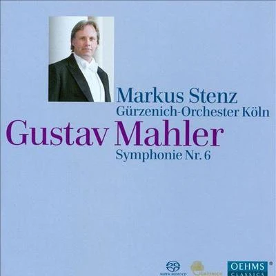 Symphonie Nr. 6 專輯 Gürzenich-Orchester Köln