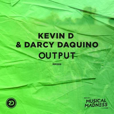 Kevin D Output