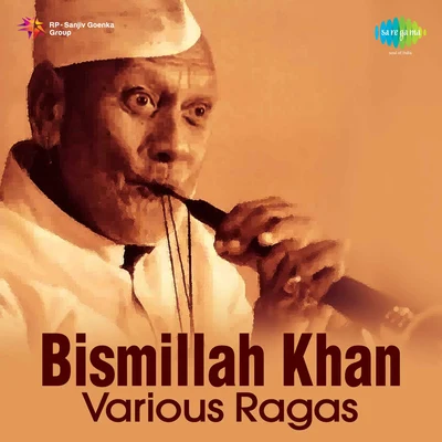 Various Ragas 专辑 Ustad Bismillah Khan/Ananda Shankar