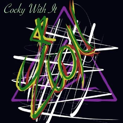 Cocky With It 專輯 Zion/Mythology Of Madness/Daredevils/Heatbringer/Basetronic