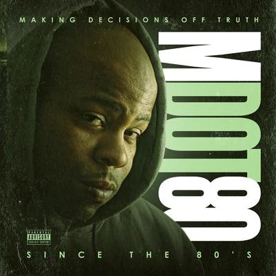 Making Decisions off Truth Since the 80s 專輯 M Dot 80/The Jacka