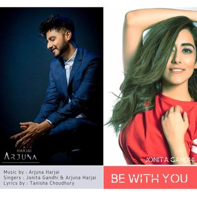 Be with you 專輯 Jonita Gandhi