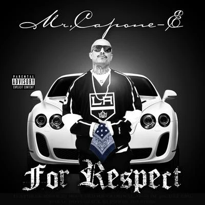 For Respect 專輯 Mr. Capone-E