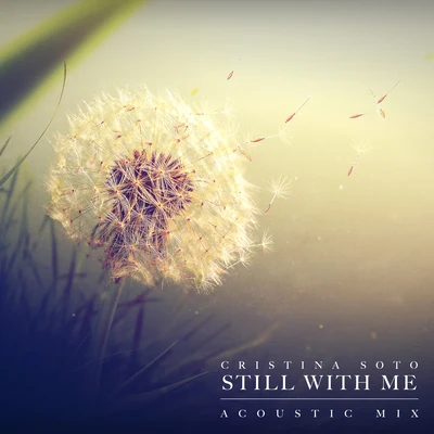 Still With Me 專輯 Cristina Soto/Elyamont