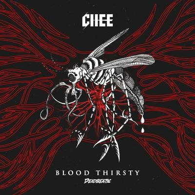 Blood Thirsty 专辑 Chee