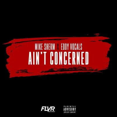 Aint Concerned 專輯 Mike Sherm