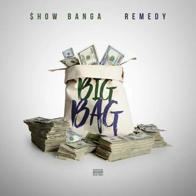 Big Bag 专辑 Show Banga