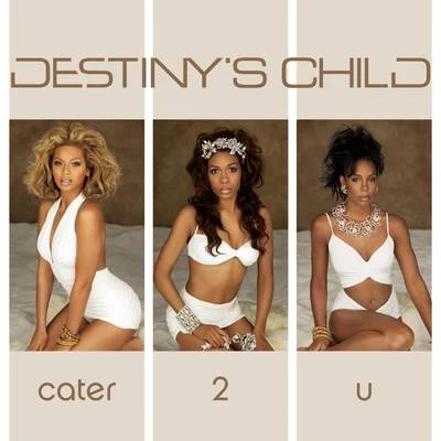 Destinys Child Cater 2 U (Remix EP)