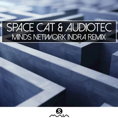 Minds Network Indra Remix 專輯 Space Cat/X-Noize