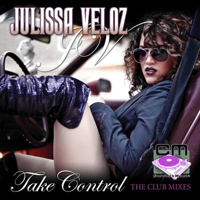 Take Control - The Club Mixes 專輯 Trevor Simpson/Julissa Veloz