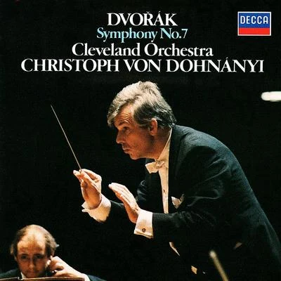 Symphony No.7 in D minor, Op.70 專輯 Christoph von Dohnányi/The Cleveland Orchestra