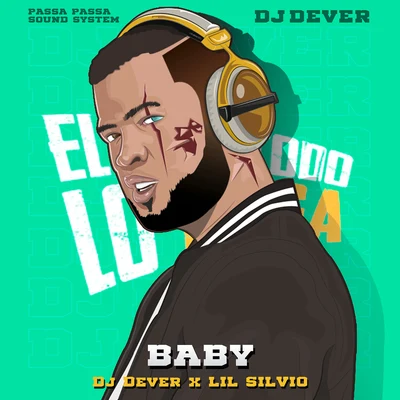 Baby 專輯 DJ Dever/Jhogy Stylee