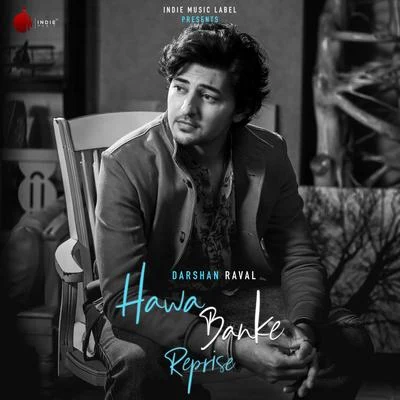 Hawa Banke Reprise 專輯 Darshan Raval