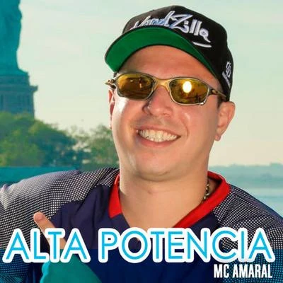 Alta Potência 專輯 Mc Amaral/MC Chapo