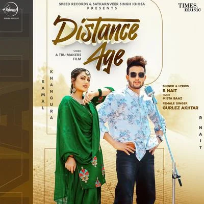 Distance Age 專輯 R Nait/Gurlez Akhtar