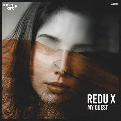 My Quest 专辑 Redu X