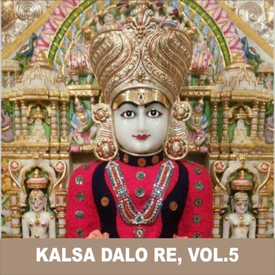 Ravindra JainK. J. Yesudas Kalsa Dalo Re, Vol. 5