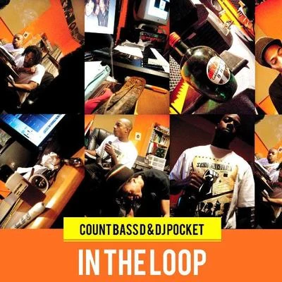 In the Loop 專輯 Count Bass D/Jazz Spastiks/Dj pocket