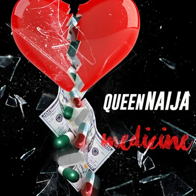 Medicine 專輯 Queen Naija/Koryn Hawthorne