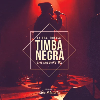 La Timba Negra (Live Sessions) 專輯 La Sra. Tomasa/Bejo