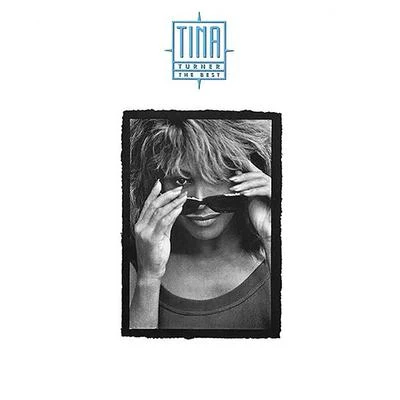 The Best (The Singles) 專輯 Tina Turner