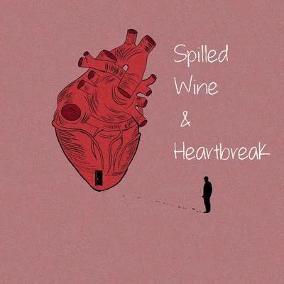 Spilled Wine & Heartbreak 專輯 Tony Thriller/Sampladelic