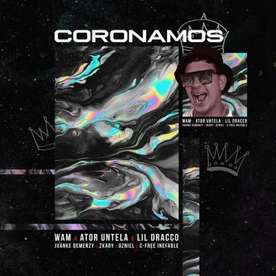 Coronamos 專輯 Wam/Zkary/John Soundah/KALIBRE GLOCK/El Paisa