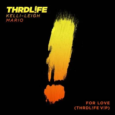 For Love (THRDL!FE V!P) 專輯 THRDL!FE/Nadia Rose