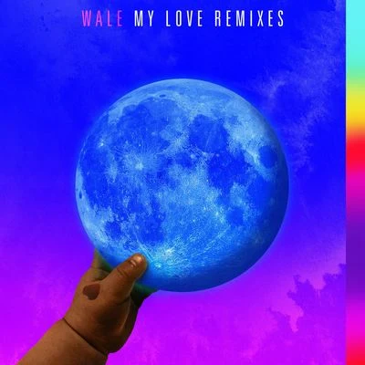 My Love (Remixes) 專輯 WizKid