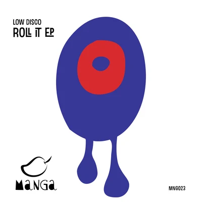 Roll It EP 專輯 Bernax/Low Disco