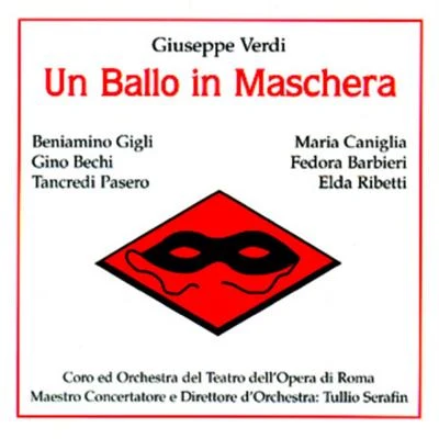 Un Ballo in Maschera 專輯 Tullio Serafín