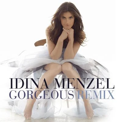 Gorgeous [Angel Manuel Remix] 專輯 Idina Menzel/Kristin Chenoweth